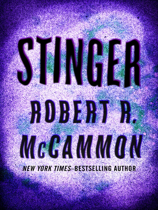 Title details for Stinger by Robert McCammon - Available
